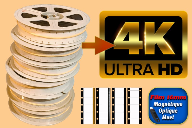 Numérisation de films 16m en Ultra HD 4K